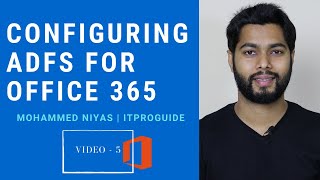 Configuring ADFS for Office 365 A StepByStep Guide [upl. by Stieglitz325]