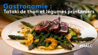 Gastronomie  tataki de thon et légumes printaniers [upl. by Enniroc221]