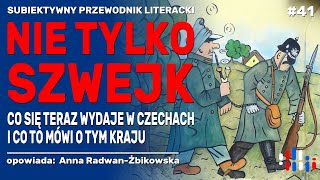 Nie tylko Szwejk Przewodnik po czeskiej literaturze współczesnej  opowiada Anna RadwanŻbikowska [upl. by Lissi]