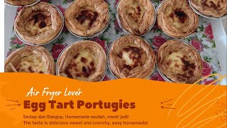 Egg Tart Portuguese Recipe Air Fryer Resepi Egg Tart Senang dan Sedap [upl. by Tebasile]