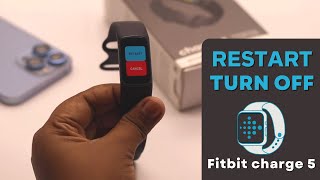 Fitbit Charge 5 How To Turn ONOFF and Restart Force Restart [upl. by Ignace723]