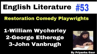 E53 William WycherleyGeorge EtheregeJohn Vanbrugh [upl. by Tyree]