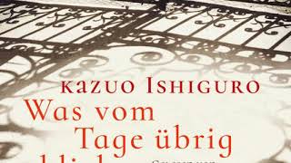 Kazuo Ishiguro quotWas vom Tage übrig bliebquot gelesen von Gert Heidenreich  Hörprobe [upl. by Marmawke362]