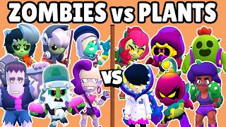 PLANTS vs ZOMBIES BRAWLERS  WHICH IS STRONGER  BRAWL STARS [upl. by Tamaru]