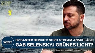 UKRAINEKRIEG Brisanter Bericht aufgetaucht NordStreamAnschläge Hatte Selenskyj sie abgenickt [upl. by Cosetta368]