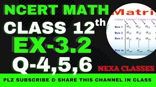 Ex32 Q456  Chapter 3  Matrices  Class 12th NCERT Math [upl. by Aan]