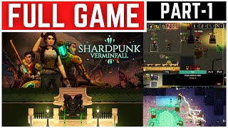 Shardpunk Verminfall Full Gameplay Walkthrough Part  1 [upl. by Grote846]