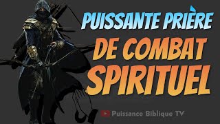 PRIÈRE DE COMBAT SPIRITUEL POUR TUER ET REPOUSSER LES FORCES DES TÉNÈBRES  Psaumes Puissants [upl. by Ycat]