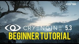 CRYENGINE 53 Game SDK And Adding Assets Beginners Tutorial [upl. by Sissy]