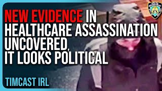 NEW EVIDENCE In UnitedHealthcare Assassination Uncovered It Looks Political [upl. by Eylatan941]