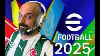 🔴Canlı  eFootball 2025  8 Türkçe  PS5 [upl. by Naillij109]