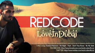 RedCode  Love in Dubai Official Radio Version [upl. by Nidya979]