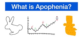 Apophenia Explained  Pareidolia Confirmation Bias amp Other Pattern Errors [upl. by Ecidna]