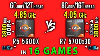 Ryzen 5 5600x OC vs Ryzen 7 5700x3D Test in 16 Games or R5 5600X vs R7 5800x3D [upl. by Ahsinid]