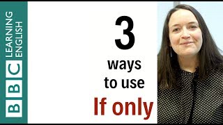 3 ways to use if only  English In A Minute [upl. by Ankeny]