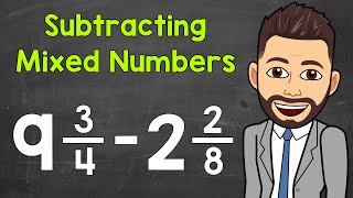 Subtracting Mixed Numbers StepByStep  How to Subtract Mixed Numbers with Unlike Denominators [upl. by Sukramed]