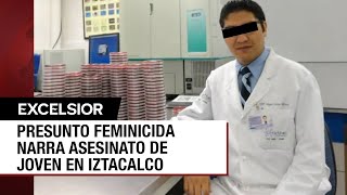 Feminicida de Iztacalco estaba en un quotestado de frenesíquot cuando asesinó a María José [upl. by Trixi285]