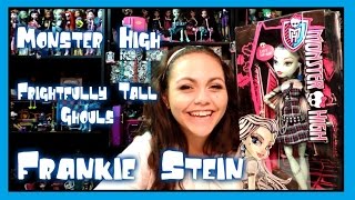 Monster High Frightfully Tall Ghouls Frankie Stein Doll Review  WookieWarrior23 [upl. by Llyrrad]