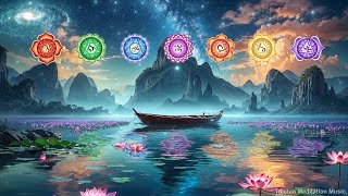 ALL 7 CHAKRAS HEALING MUSIC  Full Body Aura Cleanse amp Boost Positive Energy  Chakra Meditation [upl. by Ynney]