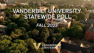 Vanderbilt Statewide Poll Fall 2023 [upl. by Harp]