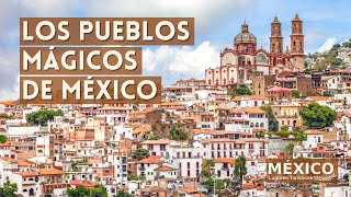 Los Pueblos Mágicos de México [upl. by El]