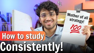 How to study Daily with Consistency  7 Ways to Improve Consistency [upl. by Srednas]