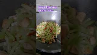 OSENG LABU SIAM DAN TAHU cooking food 1000subscriber 4000hourswatchtime 4k [upl. by Peckham]