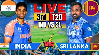 Live India vs Sri Lanka 3rd T20 Live Match Score amp Commentary  IND vs SL Live 2nd Inning [upl. by Eikcin]