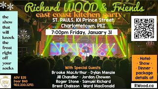 Richard WOOD amp Friends east coast kitchen party  St PAULS 101 Prince St Charlottetown PEI 2025 [upl. by Tisbe]