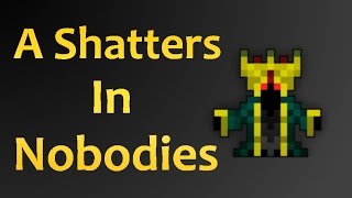 Shatters in Nobodies [upl. by Anyahs]