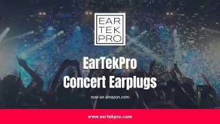 EarTekPro Concert Earplugs [upl. by Arsuy]