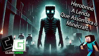 Herobrine A Lenda Que Assombra o Minecraft [upl. by Irfan169]