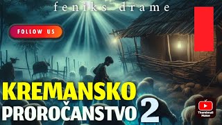 KREMANSKO PROROČANSTVO 2  Istinita priča  HOROR PRIČA  Audio drama [upl. by Rosalinde]