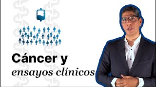 Clips Ensayos clínicos y el cáncer  Dr Fabián [upl. by Ahsanat]