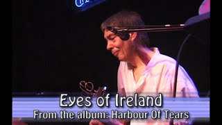 Camel  Eyes Of Ireland  Acoustic Version at The Troubadour Los Angeles 2000  Footage II [upl. by Readus]