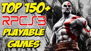 TOP 150 RPCS3 EMULATOR PLAYABLE GAMES 2022 🎮 TOP 150 PS3 GAMES  Fully Playable✔️  2022 [upl. by Irtimd40]