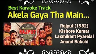 Akela Gaya Tha Main  Rajput 1982  Kishore Kumar  Best Karaoke [upl. by Manas291]