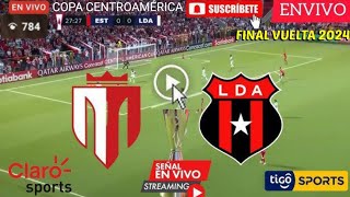 🔴EN VIVO Alajuelense vs Real Esteli Final vuelta copa Centro Americana 2024 Concacaf hoy en vivo [upl. by Neeroc]