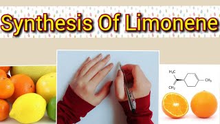 Detailed Mechanism For the Synthesis Of LimoneneDerivative Of FlavonoidsUses and other Facts [upl. by Egwan]