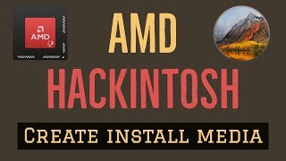 Create High Sierra bootable USB using Createinstallmedia and install on AMD systems [upl. by Rombert]