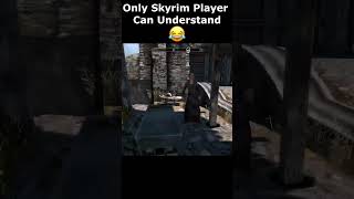 Only Skyrim Player Can Understand 😂 skyrim skyrimanniversary elderscrolls shorts [upl. by Ainival]