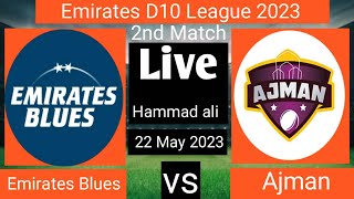 Emirates Blues vs Ajman  AJM vs EMB live score  BRO CRICKET [upl. by Cosette]