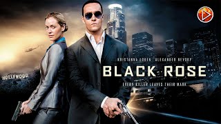 BLACK ROSE 🎬 Exclusive Full Action Movie Premiere 🎬 English HD 2023 [upl. by Boonie]