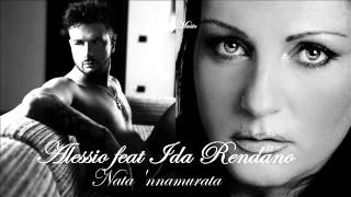 Alessio feat Ida Rendano  Nata nnammurata By Alessio Music [upl. by Hayilaa299]