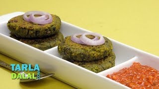 पालक और चना के कबाब Spinach and Chana Kebab by Tarla Dalal [upl. by Nytsirt499]