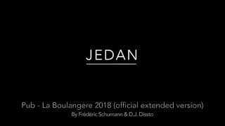 JEDAN  Pub La Boulangère 2018  Official extended version [upl. by Steinman]