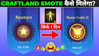 HOW TO GET EMOTE IN FREE FIRE  FREE FIRE CRAFTLAND LEVEL  CRAFTLAND EXP TRICK [upl. by Aisan505]