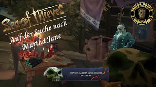 Sea of Thieves Lets play 126 Auf der Suche nach Martha Jane [upl. by Lombardy]