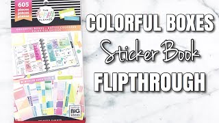 Happy Planner Sticker Book Flipthrough  COLORFUL BOXES [upl. by Sadoc]