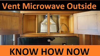 How to Properly Use Ductwork to Vent a Microwave Exhaust Fan Outside [upl. by Sakram858]